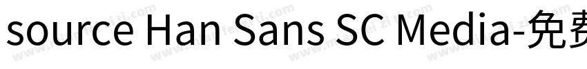source Han Sans SC Media字体转换